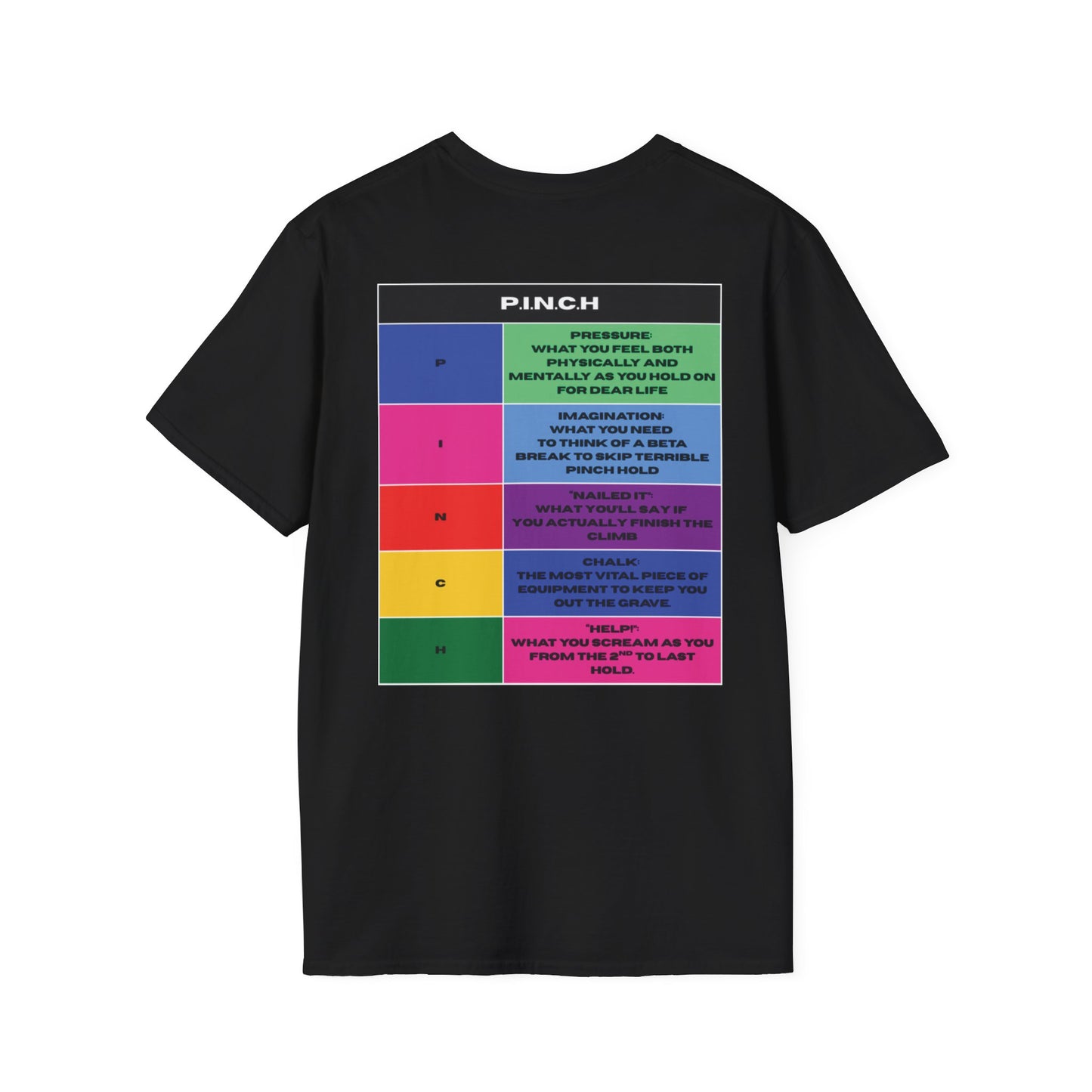 Pinch Holds Unisex T-Shirt - Squeeze to Survive Design