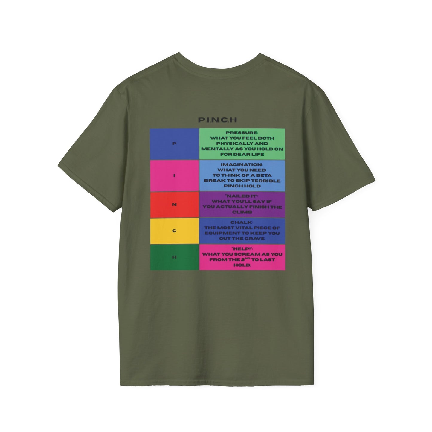 Pinch Holds Unisex T-Shirt - Squeeze to Survive Design