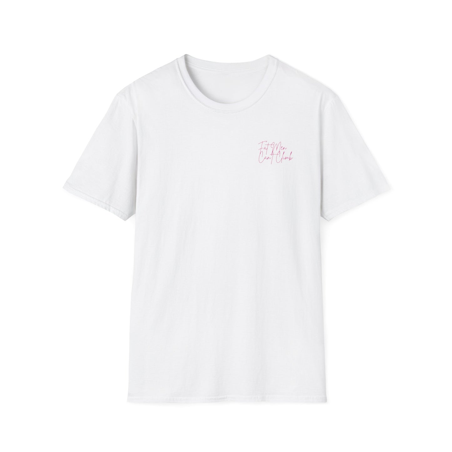 T-Shirt Simple 'Fat Men Can't Climb' Logo Shirt