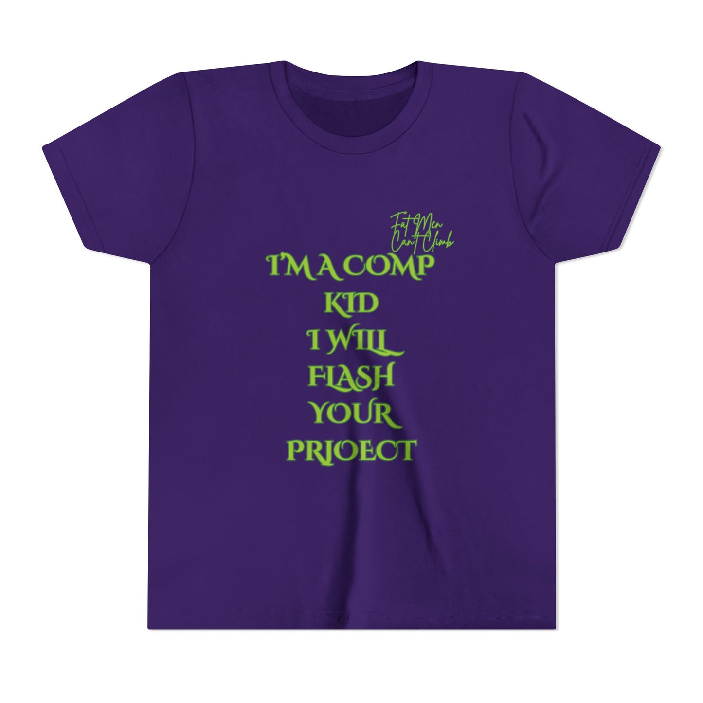 Youth Tee - Competition Climbers We are better than you