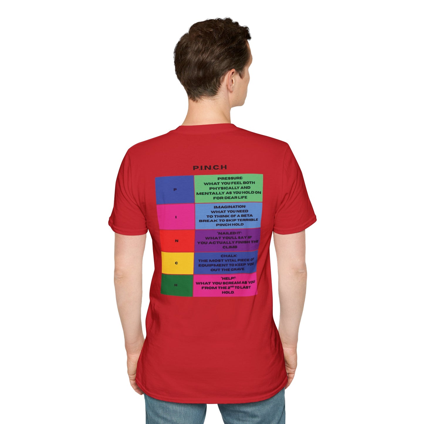 Pinch Holds Unisex T-Shirt - Squeeze to Survive Design