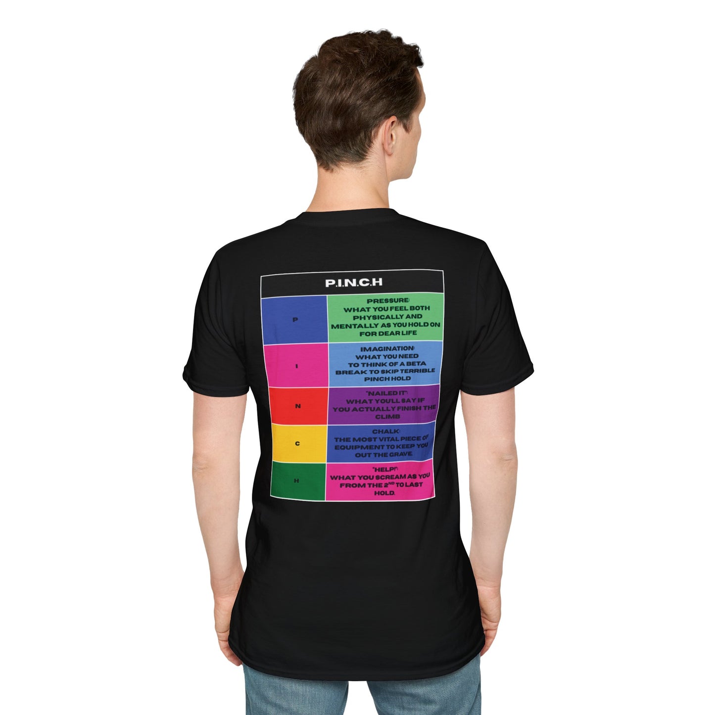 Pinch Holds Unisex T-Shirt - Squeeze to Survive Design