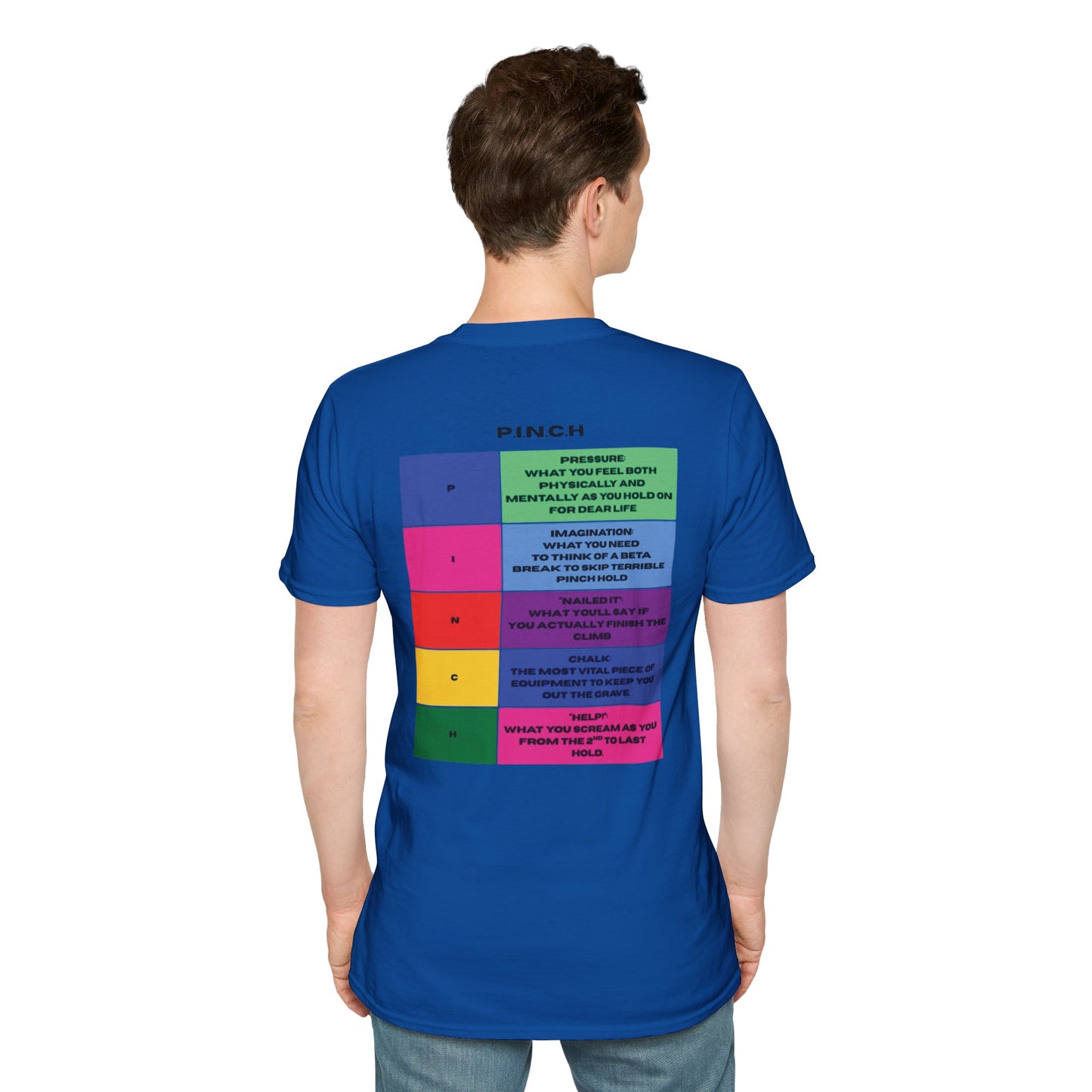 Pinch Holds Unisex T-Shirt - Squeeze to Survive Design